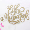 Cake Topper - Eid Mubarak - Or